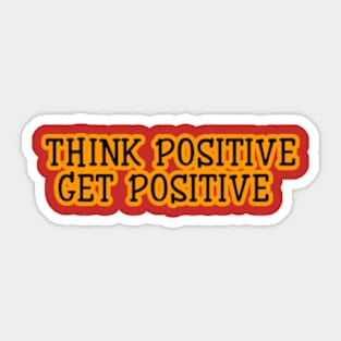 Get positive Sticker